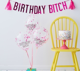 Kaunistuste komplekt "Birthday Bitch" 1